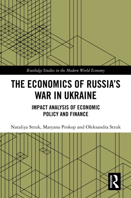 Book cover of: Economics of Russia’s War in Ukraine. By: Nataliya Struk