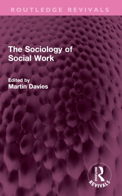 Book cover of: Sociology of Social Work