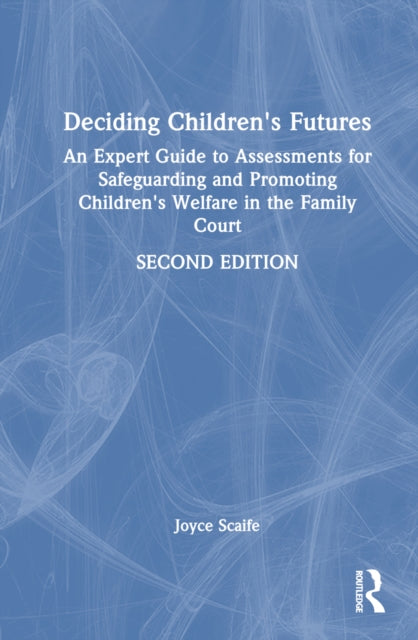 Book cover of: Deciding Children's Futures