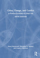 Book cover of: Cities, Change, and Conflict. By: Nancy Kleniewski