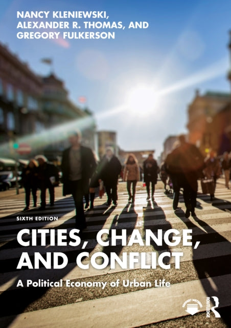 Book cover of: Cities, Change, and Conflict