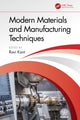 Book cover of: Modern Materials and Manufacturing Techniques