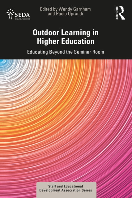 Book cover of: Outdoor Learning in Higher Education. By: Wendy Garnham