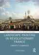 Book cover of: Landscape Painting in Revolutionary France. By: Steven Adams
