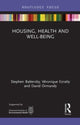 Book cover of: Housing, Health and Well-Being. By: Stephen Battersby