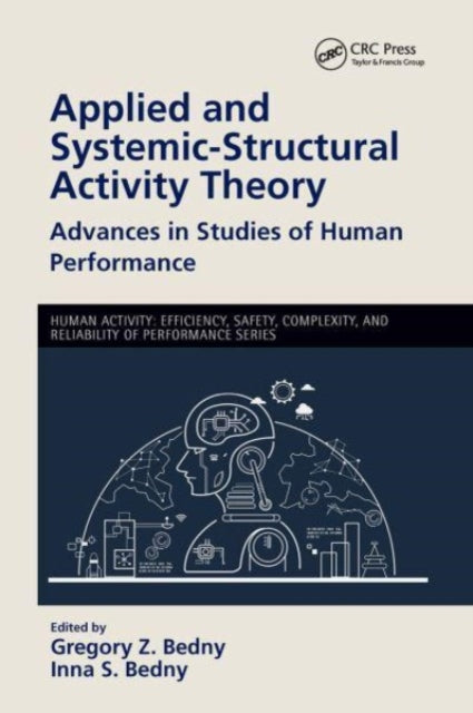 Book cover of: Applied and Systemic-Structural Activity Theory. By: Gregory Z. Bedny