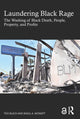 Book cover of: Laundering Black Rage. By: Too Black