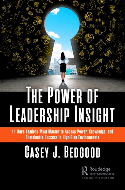 Book cover of: Power of Leadership Insight. By: Casey J. Bedgood