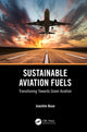 Book cover of: Sustainable Aviation Fuels. By: Joachim Buse