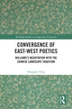 Book cover of: Convergence of East-West Poetics. By: Zhanghui Yang