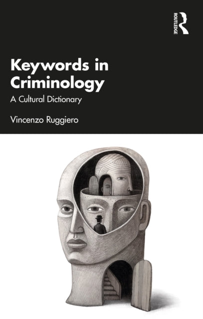 Book cover of: Keywords in Criminology. By: Vincenzo Ruggiero