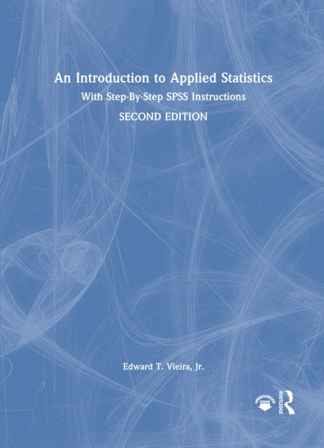 Book cover of: Introduction to Applied Statistics. By: Edward T. Vieira Jr