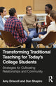 Book cover of: Transforming Traditional Teaching for Today's College Students