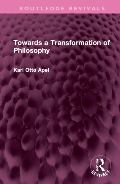 Book cover of: Towards a Transformation of Philosophy. By: Glyn Adey