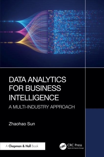 Book cover of: Data Analytics for Business Intelligence
