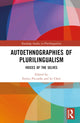 Book cover of: Autoethnographies of Plurilingualism. By: Enrica Piccardo