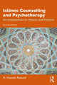 Book cover of: Islamic Counselling and Psychotherapy. By: G. Hussein Rassool