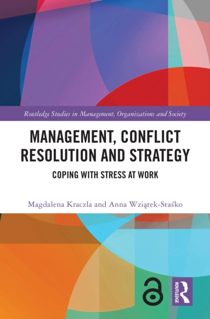 Book cover of: Management, Conflict Resolution and Strategy. By: Magdalena Kraczla