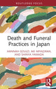 Book cover of: Death and Funeral Practices in Japan. By: Hannah Gould