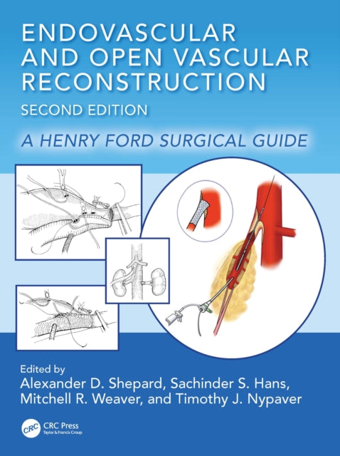 Book cover of: Endovascular and Open Vascular Reconstruction. By: Alexander D. Shepard