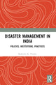 Book cover of: Disaster Management in India. By: Rajendra Kumar Pandey