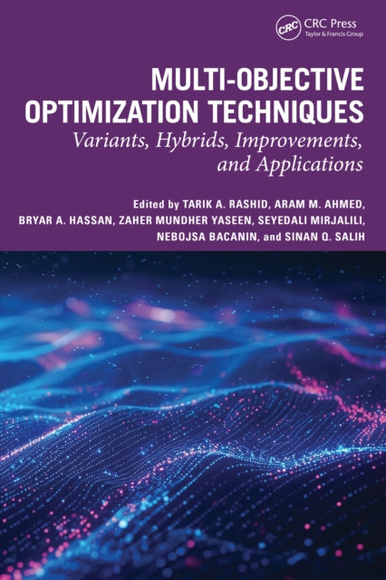 Book cover of: Multi-objective Optimization Techniques. By: Tarik A. Rashid