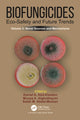 Book cover of: Biofungicides: Eco-Safety and Future Trends
