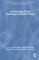 Book cover of: Constructing Global Challenges in World Politics. By: Alina Isakova