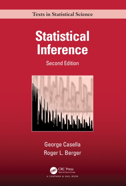 Book cover of: Statistical Inference. By: George Casella