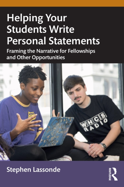 Book cover of: Helping Your Students Write Personal Statements. By: Stephen Lassonde