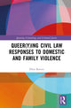 Book cover of: Queer(y)ing Civil Law Responses to Domestic and Family Violence