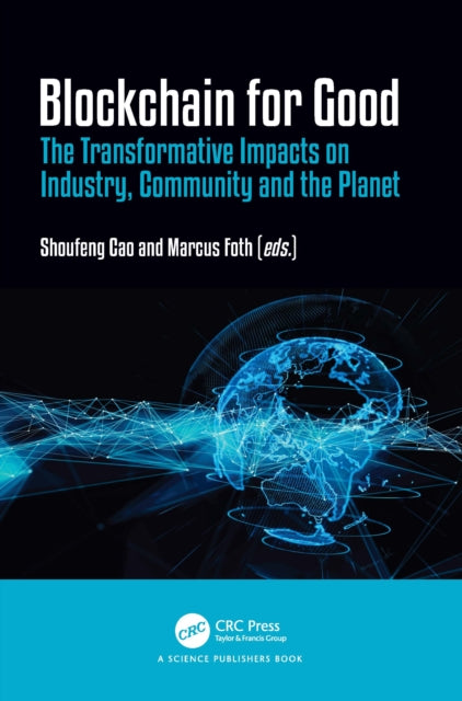 Book cover of: Blockchain for Good. By: Shoufeng Cao