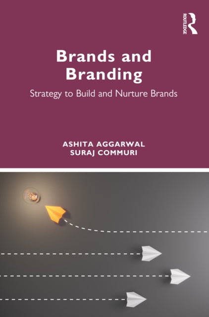 Book cover of: Brands and Branding. By: Ashita Aggarwal