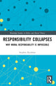 Book cover of: Responsibility Collapses. By: Stephen Kershnar