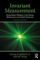 Book cover of: Invariant Measurement. By: George Engelhard Jr