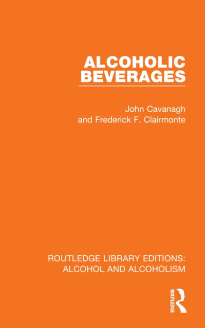 Book cover of: Alcoholic Beverages. By: Cavanagh, John