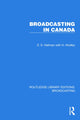 Book cover of: Broadcasting in Canada. By: E. S. Hallman