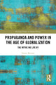 Book cover of: Propaganda and Power in the Age of Globalization. By: Simon Sherratt