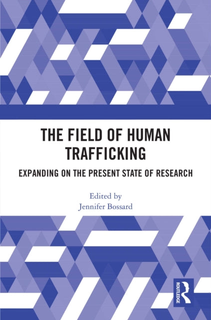Book cover of: Field of Human Trafficking