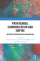 Book cover of: Propaganda, Communication and Empire. By: Sumanth Inukonda