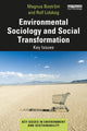 Book cover of: Environmental Sociology and Social Transformation. By: Magnus Boström