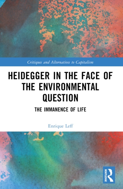 Book cover of: Heidegger in the Face of the Environmental Question