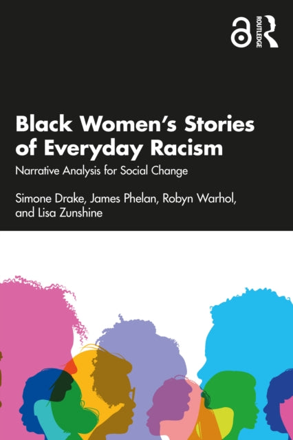 Book cover of: Black Women’s Stories of Everyday Racism