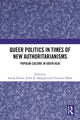 Book cover of: Queer Politics in Times of New Authoritarianisms