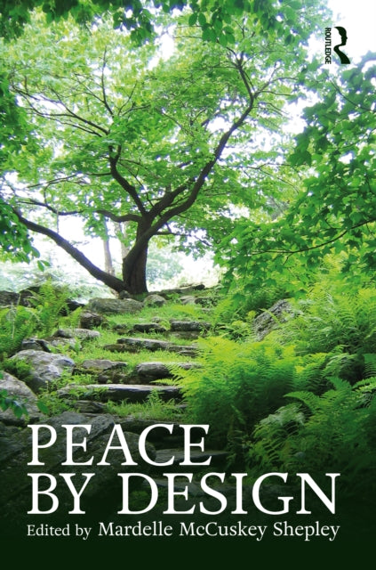 Book cover of: Peace by Design. By: Mardelle McCuskey Shepley