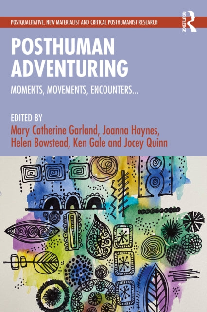 Book cover of: Posthuman Adventuring. By: Mary Garland