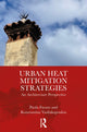 Book cover of: Urban Heat Mitigation Strategies