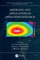 Book cover of: Modeling and Applications in Operations Research. By: Jyotiranjan Nayak
