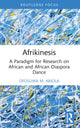 Book cover of: Afrikinesis. By: Ofosuwa M. Abiola