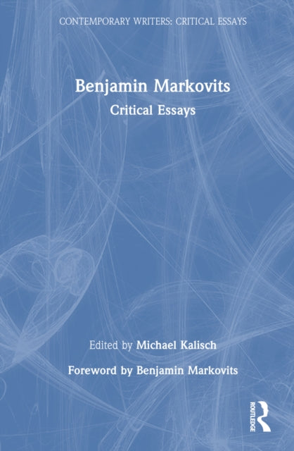 Book cover of: Benjamin Markovits. By: Michael Kalisch